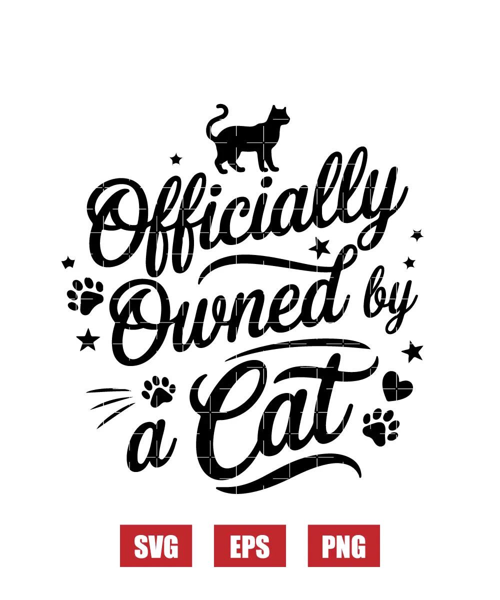 Officially Owned A Cat Svg