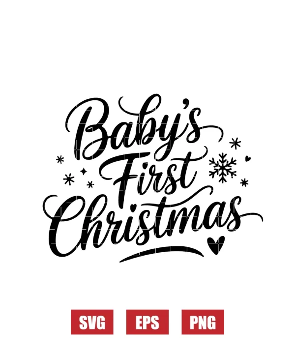 Baby's First Christmas Svg