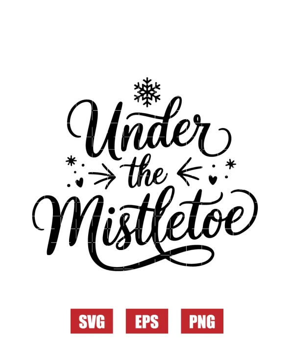 Under the Mistletoe Svg