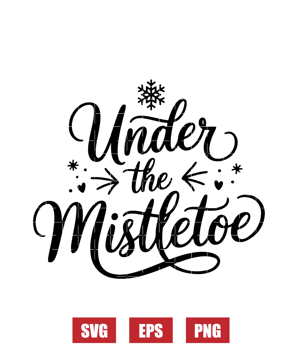 Under the Mistletoe Svg
