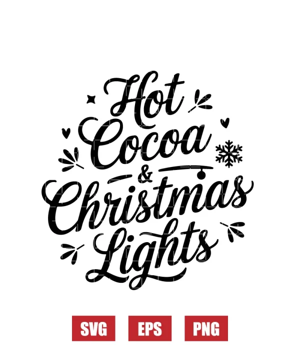 Hot Cocoa & Christmas Lights Svg