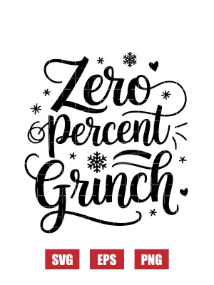 Zero Percent Grinch Svg
