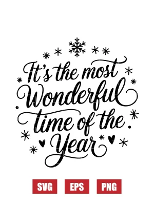 It's the most Wonderful Time of the Year Svg