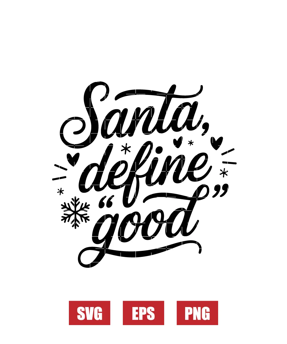 Santa, define good Svg