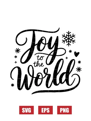 Joy to the World Svg
