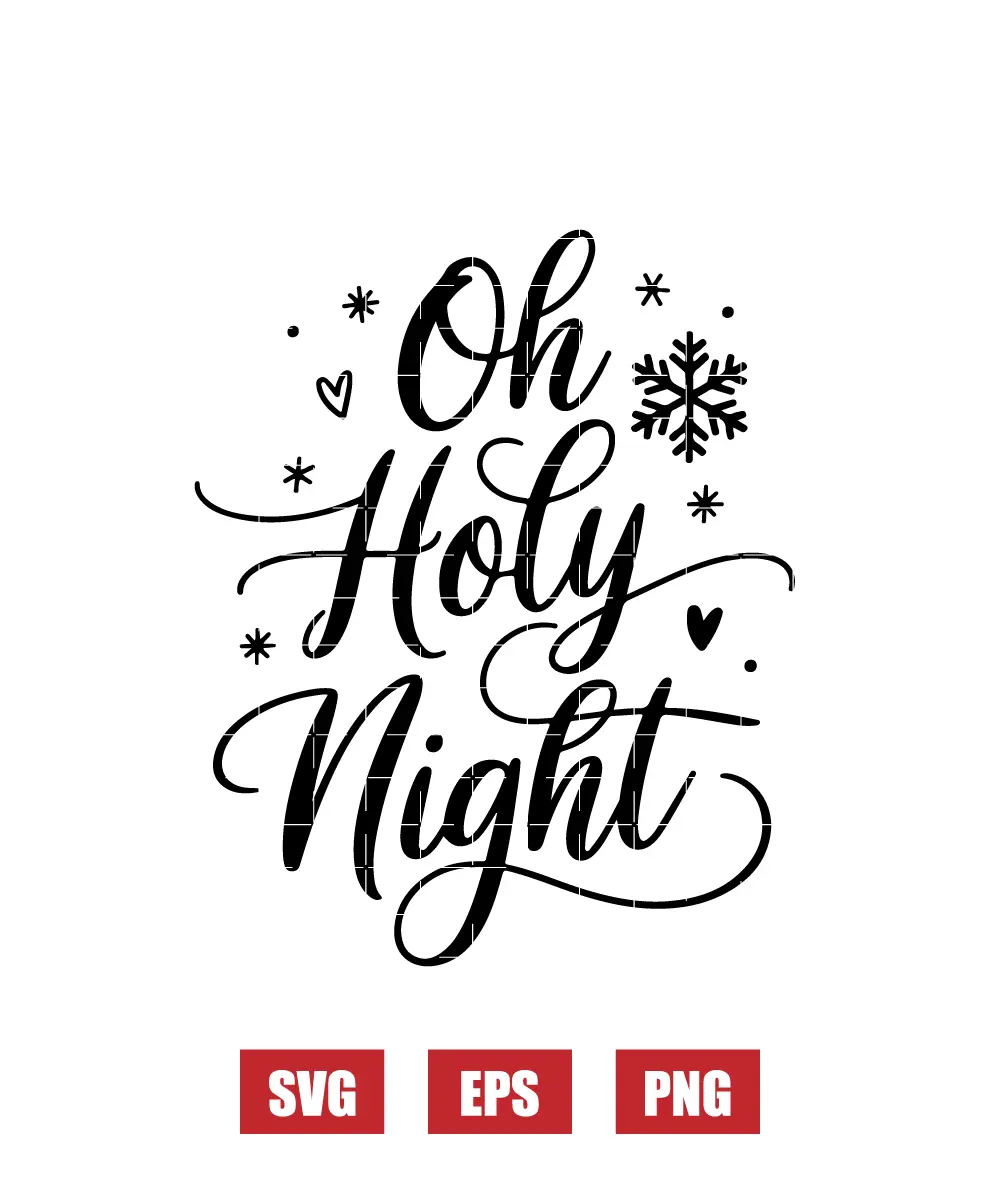 Oh Holy Night Svg