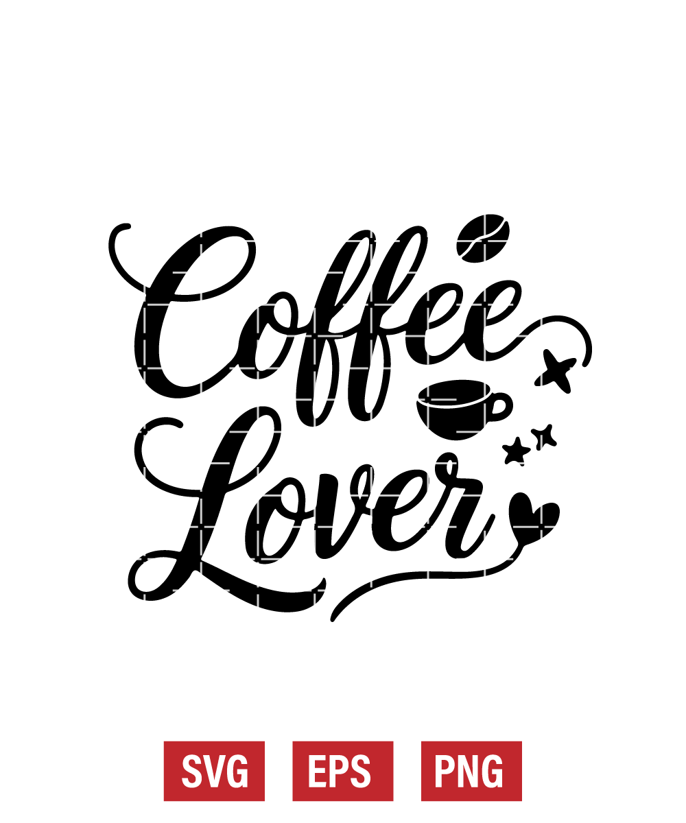 Coffee Lover Svg