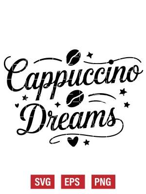 Cappuccino Dreams Svg