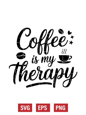Coffee Is My Therapy Svg