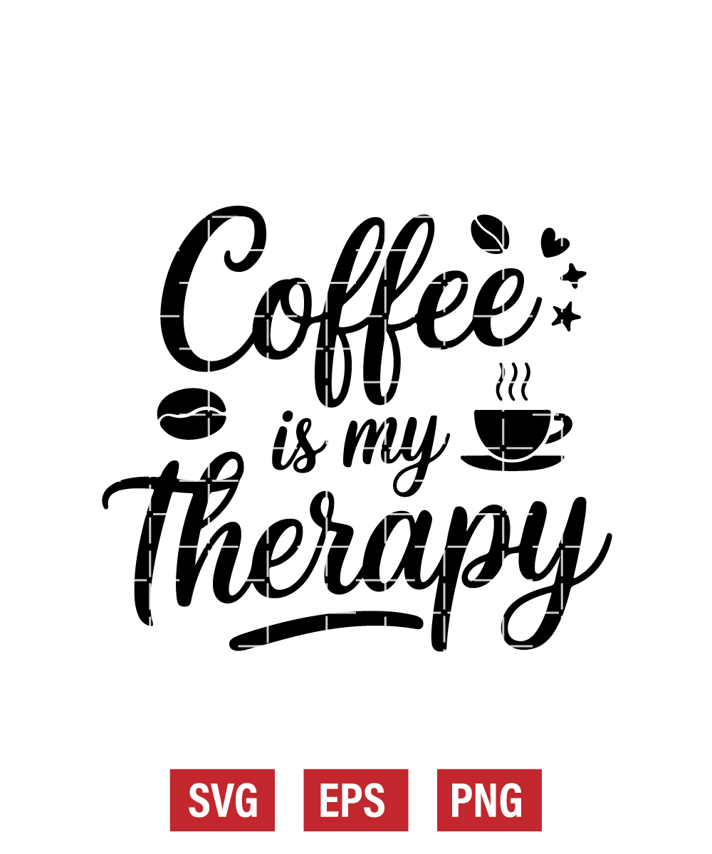 Coffee Is My Therapy Svg