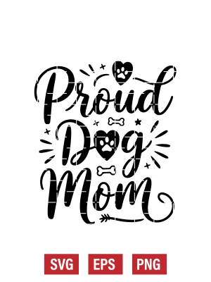 Proud Dog Mom Svg