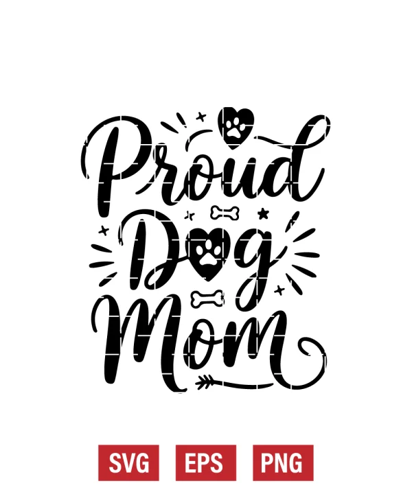 Proud Dog Mom Svg