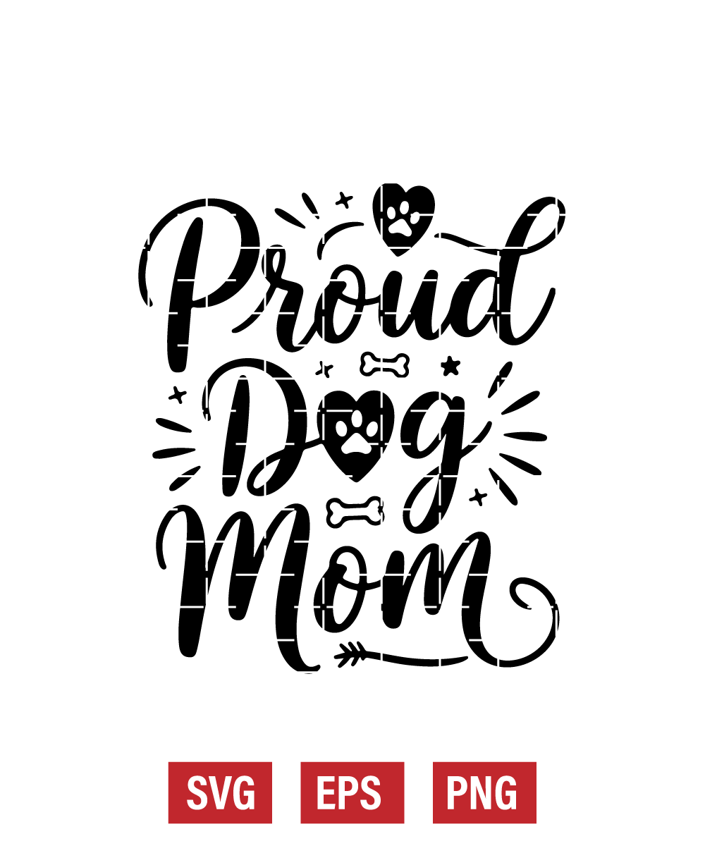 Proud Dog Mom Svg