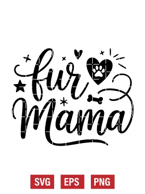 Fur Mama Svg