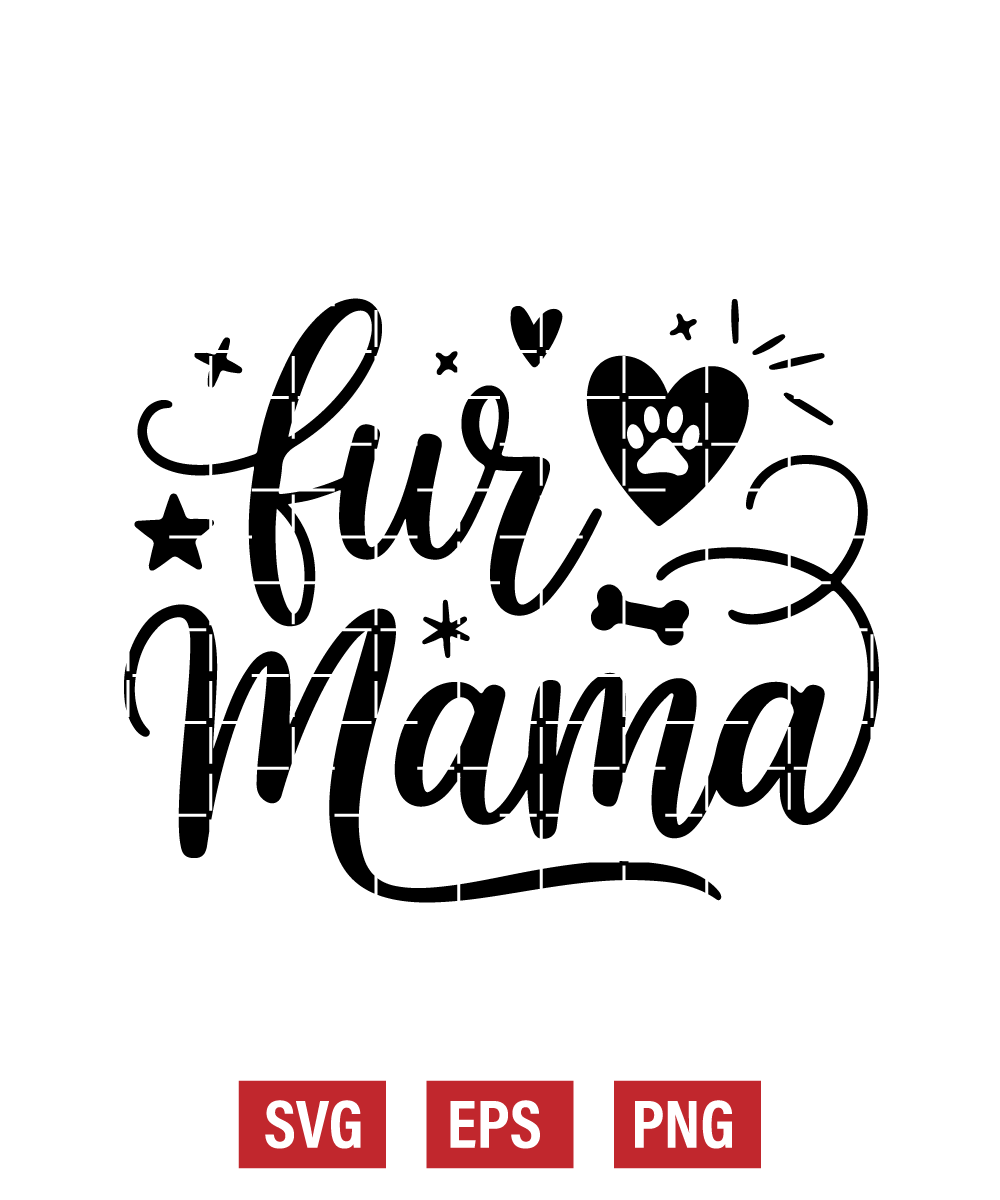 Fur Mama Svg