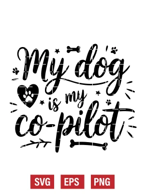 My Dog Is My Co-Pilot Svg