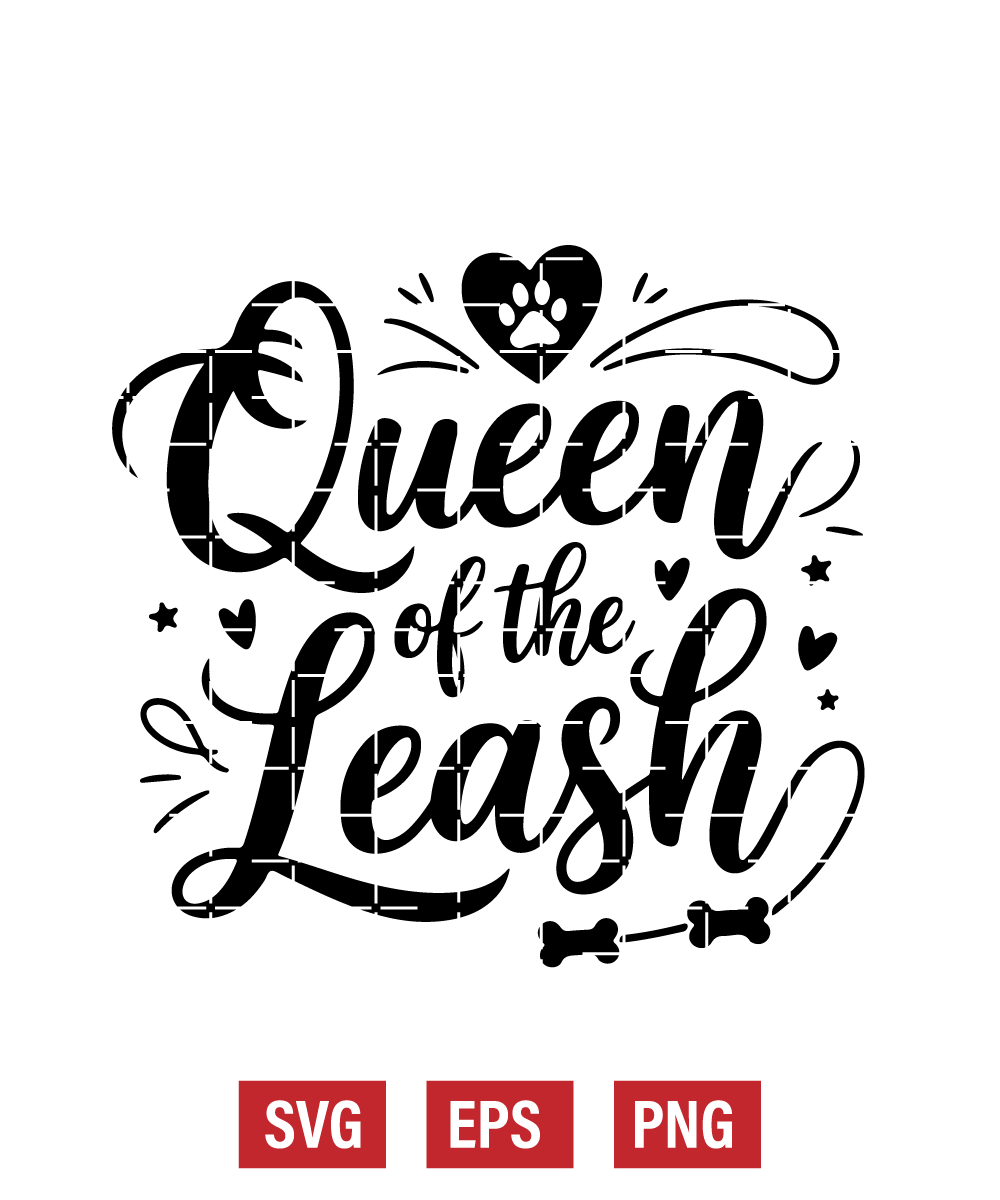 Queen of the Leash Svg