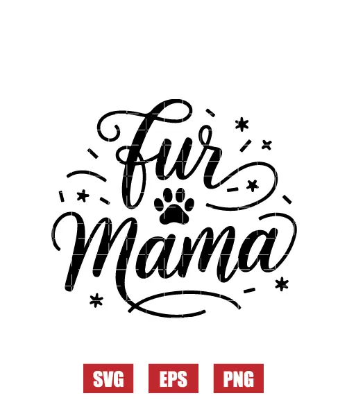 Fur Mama Svg