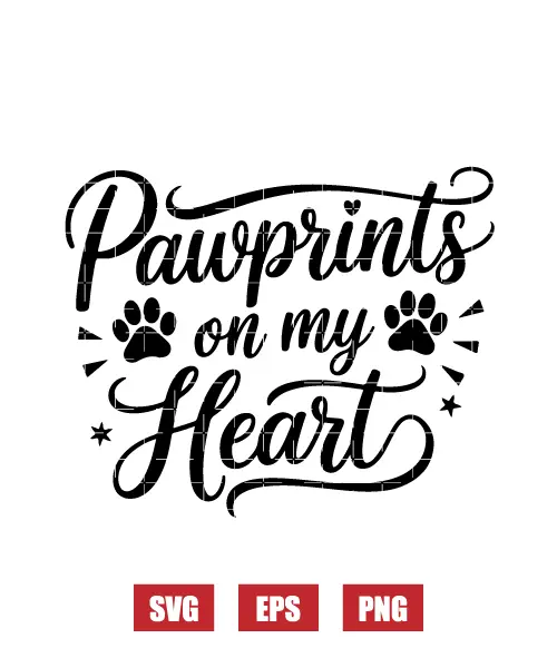 Pawprints On My Heart Svg