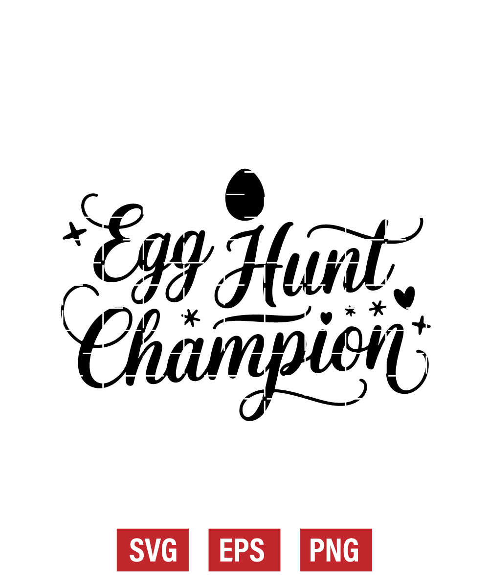 Egg Hunt Champion Svg