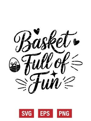 Basket Full of Fun Svg
