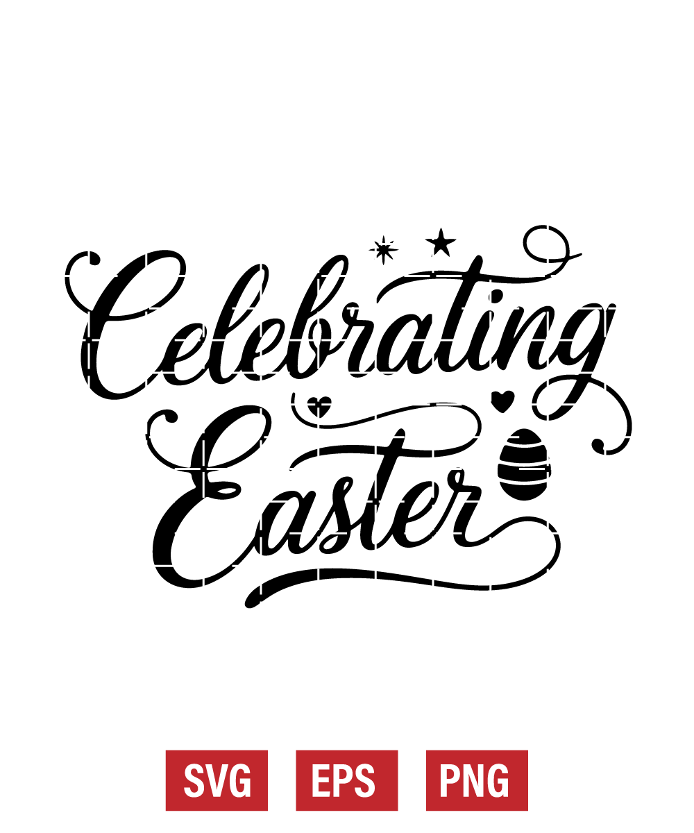 Celebrating Easter Svg