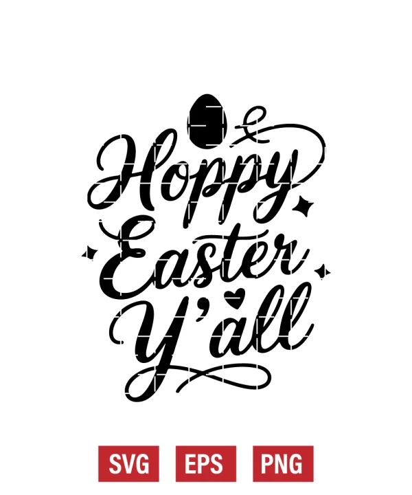 Hoppy Easter Y'all Svg