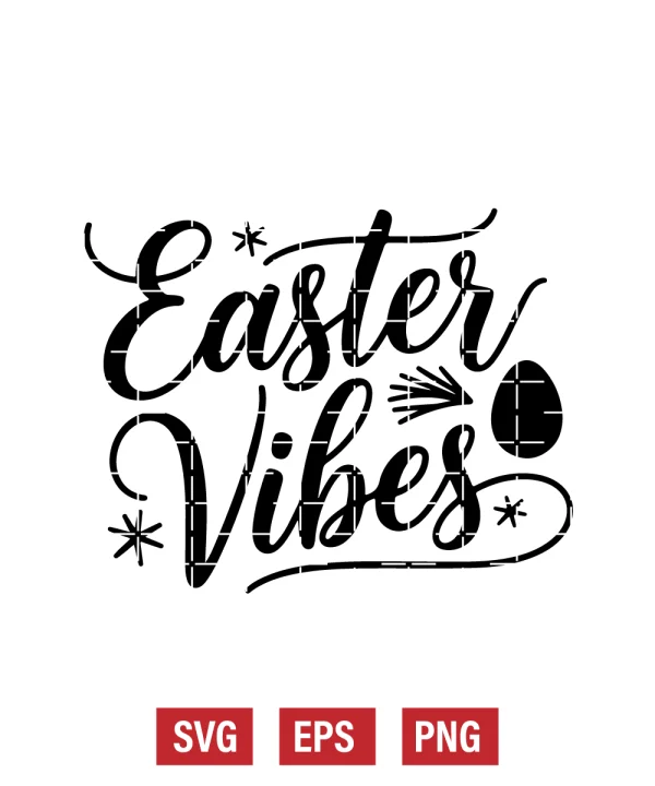 Easter Vibes Svg