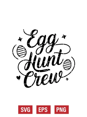 Egg Hunt Crew Svg