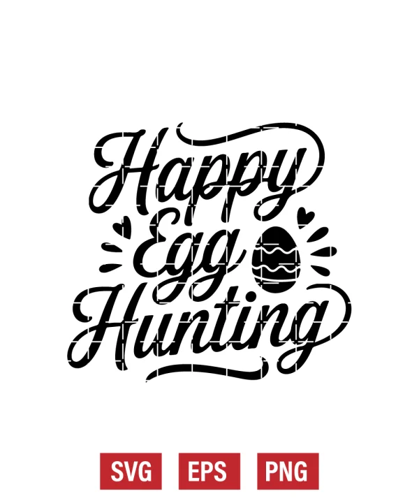 Happy Egg Hunting Svg