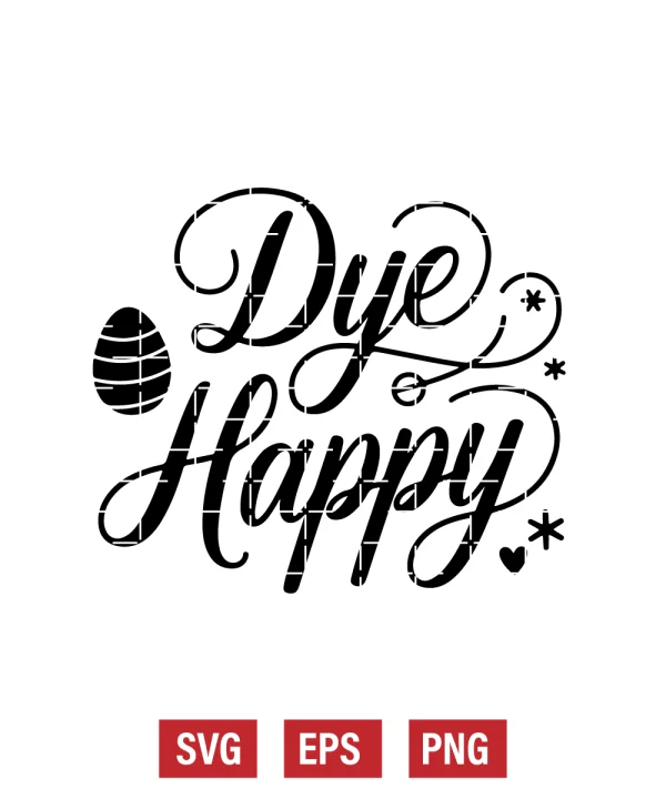 Dye Happy Svg