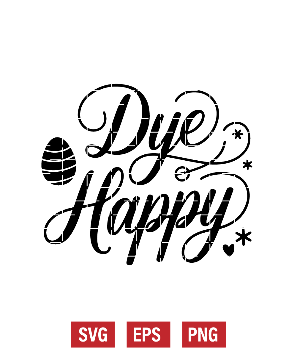 Dye Happy Svg