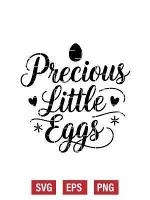 Precious Little Eggs Svg