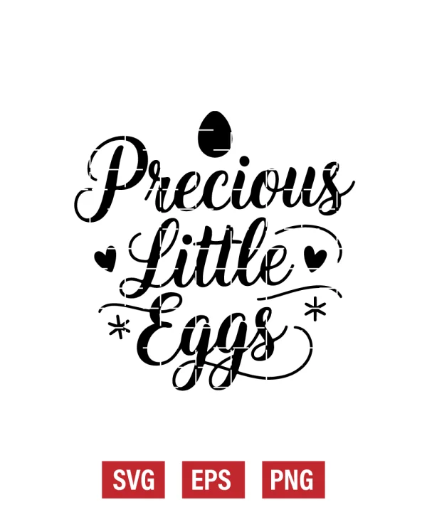 Precious Little Eggs Svg