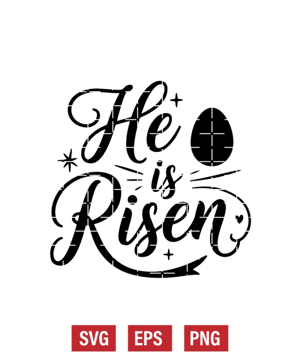 He Is Risen Svg