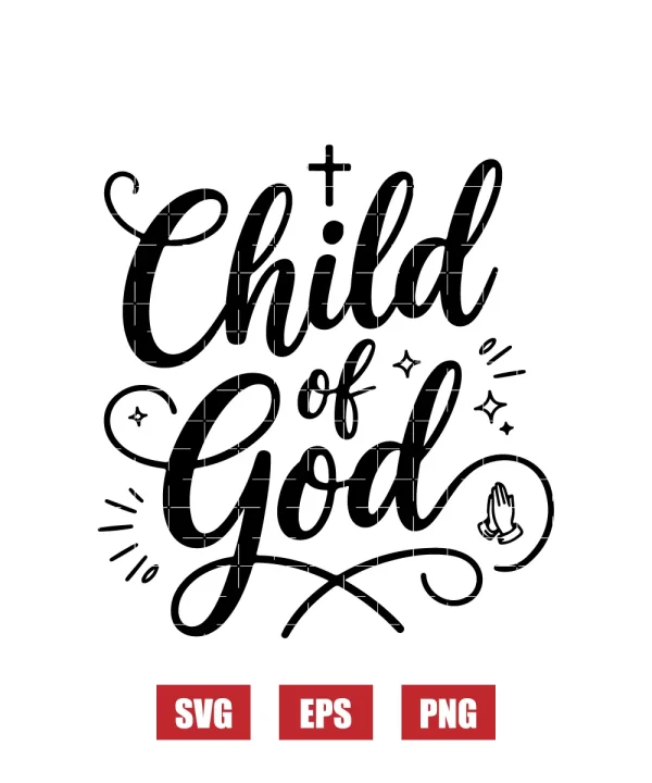 Child of God Svg