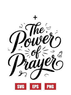 The Power of Prayer Svg