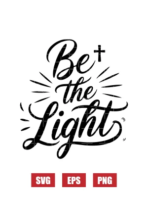 Be the Light Svg