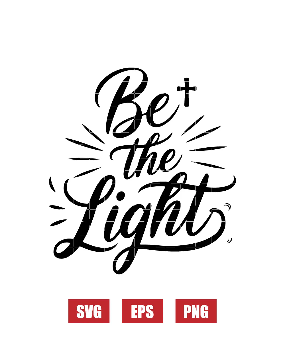 Be the Light Svg