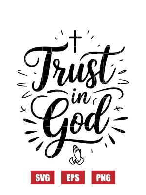 Trust in God Svg