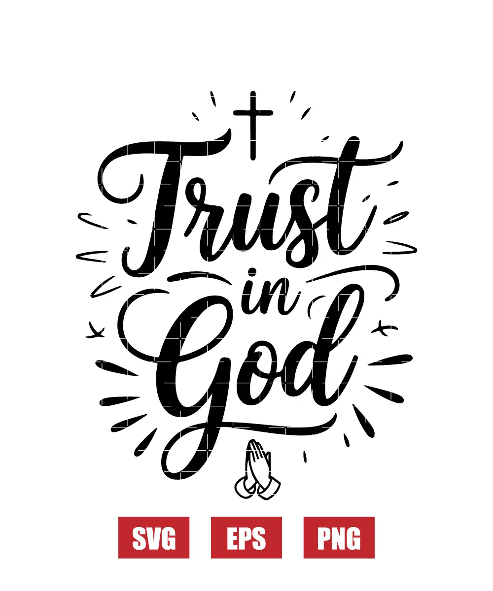 Trust in God Svg