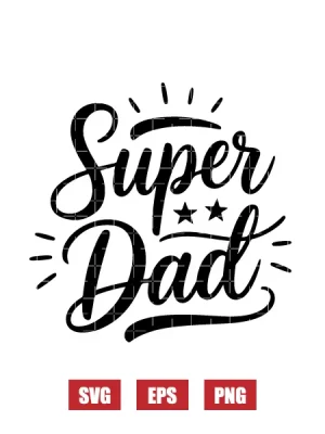 Super Dad Svg