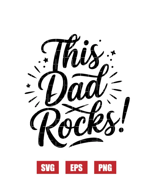 This Dad Rocks! Svg