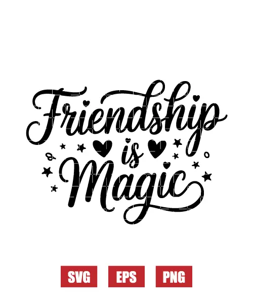 Friendship Is Magic Svg