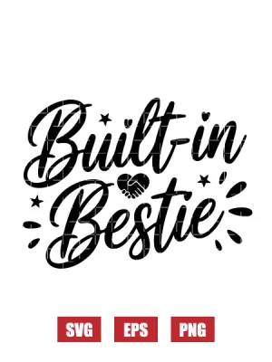 Built-in Bestie Svg