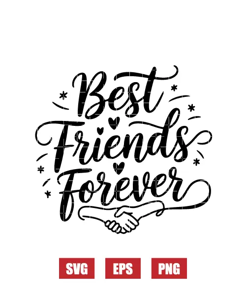 Best Friends Forever Svg