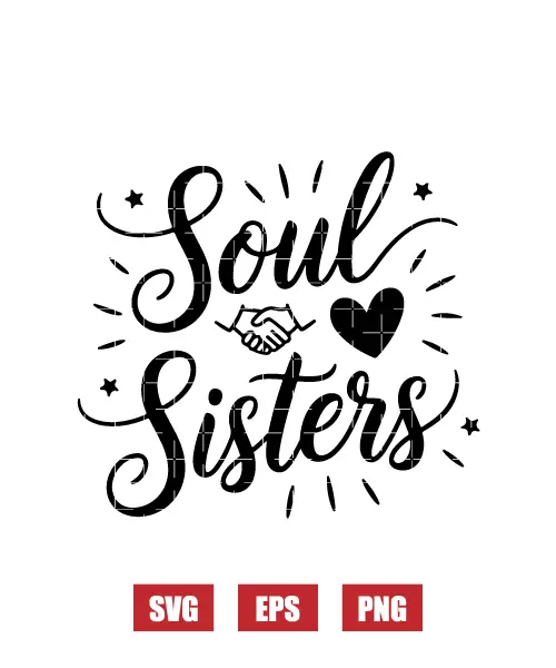 Soul Sisters Svg