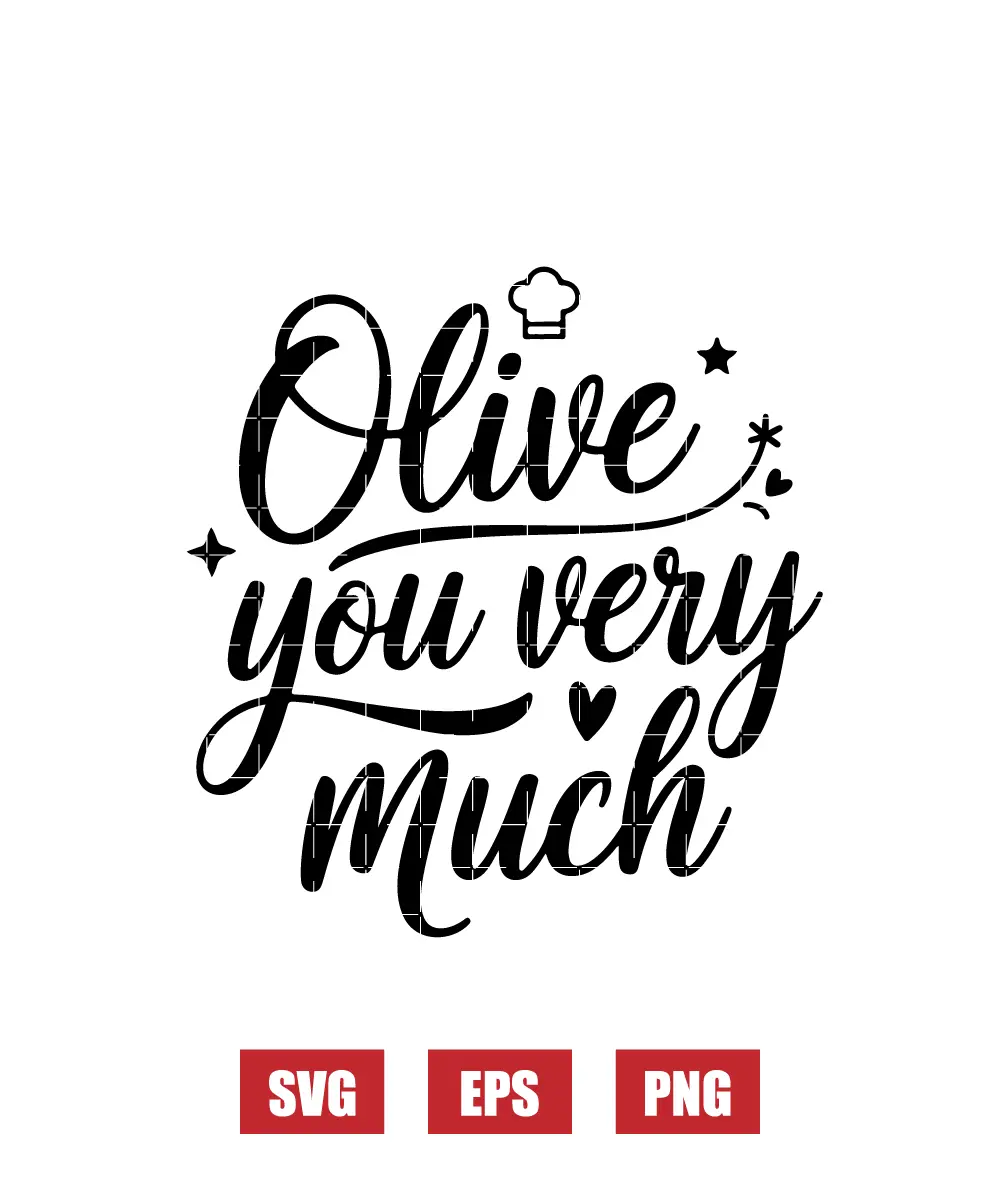 Olive You Very Much Svg