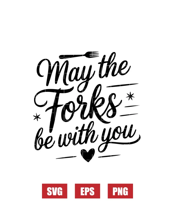 May the Forks Be With You Svg