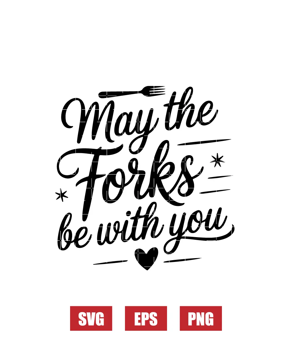 May the Forks Be With You Svg